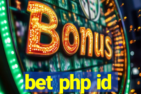 bet php id